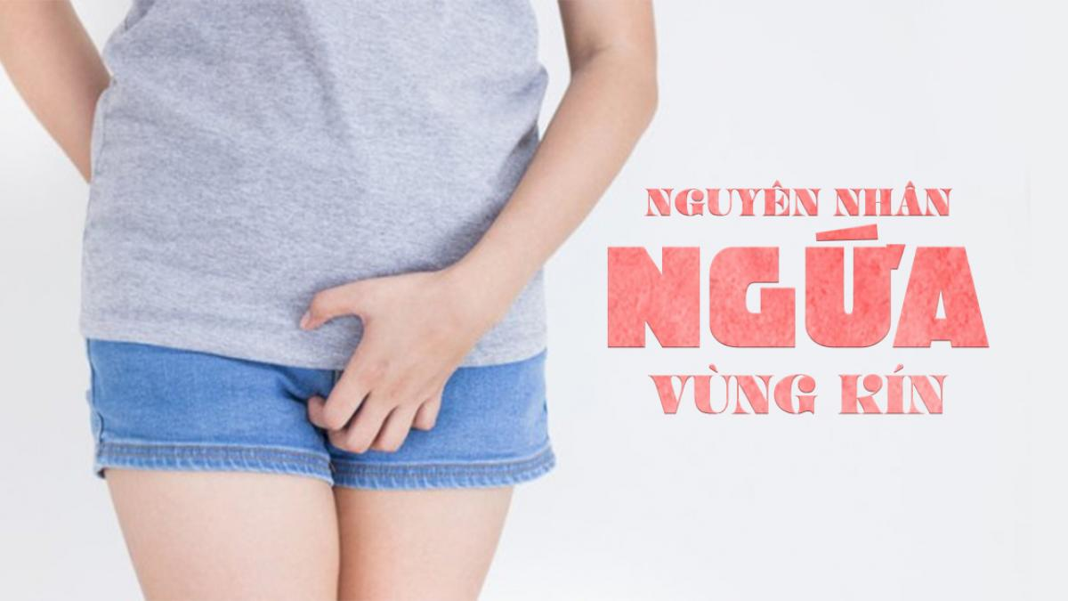 Ngứa cô bé là dấu hiệu gì?